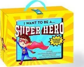 I Want to be a ... Super Hero